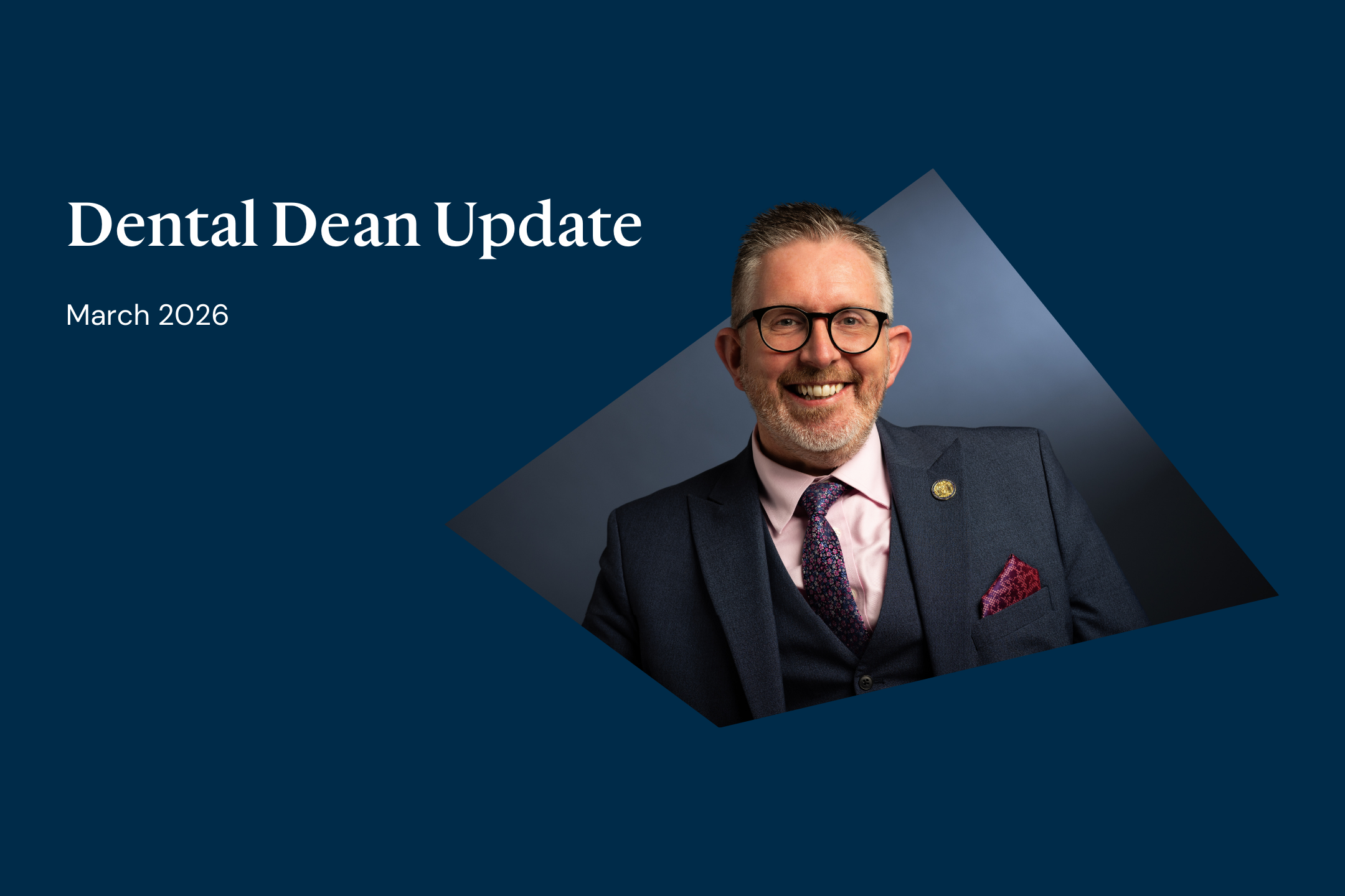 Dental Dean Update March 2026